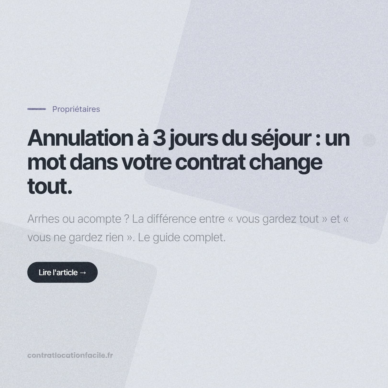 Annulation de réservation en location saisonnière : qui paie quoi ?